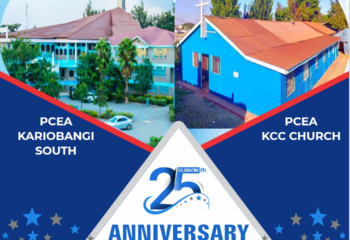 25 years of PCEA Kariobangi South Parish